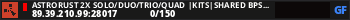 AstroRust 2X Solo/Duo/Trio/Quad |Kits|Shared bps| Just Wiped