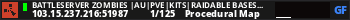 BattleServer Zombies |AU|PVE|KITS|RAIDABLE BASES|