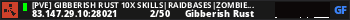 [PVE] Gibberish Rust 10x Skills|RaidBases|Zombie|Kits|Convoy